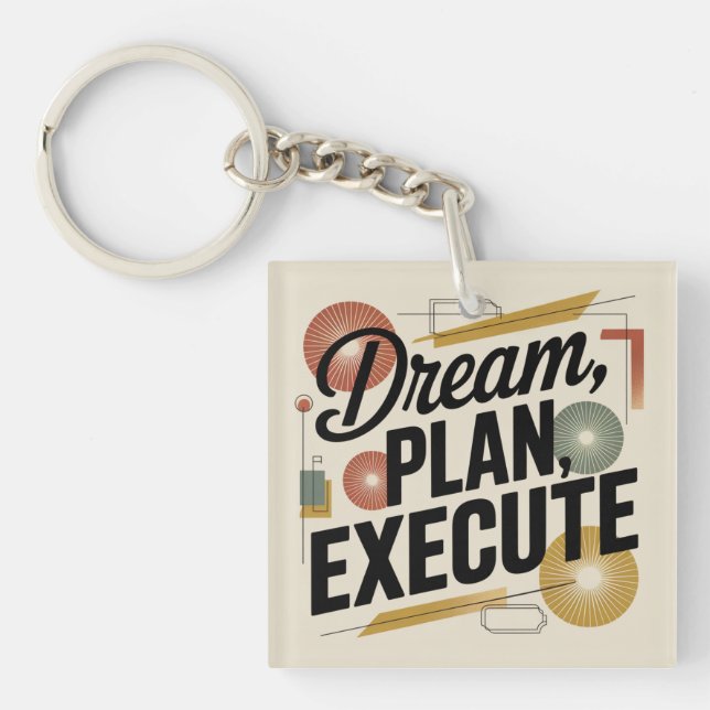 Porte-clefs Rêver, Planifier, Exécuter (Devant)