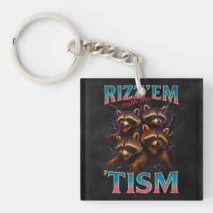 Porte-clefs Rizz Em avec le Tism Meme Autisme Drôle Racoon