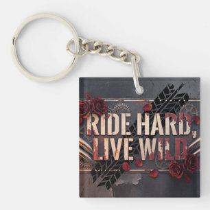 Porte-clefs rouler dur, vivre sauvage