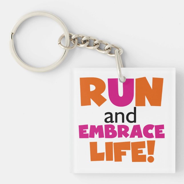 Porte-clefs Run and Embrassez Life Orange Pink (Devant)