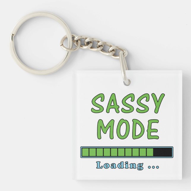 Porte-clefs Sassy Mode Loading … (Devant)