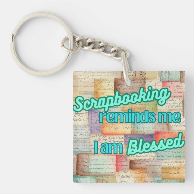 Porte-clefs Scrapbooking me rappelle que je suis béni (Devant)