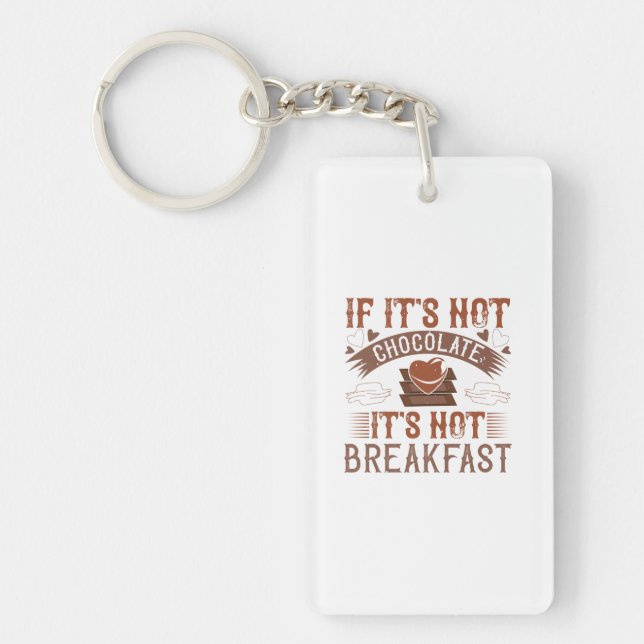 Porte-clefs Si Ce N'Est Pas Du Chocolat, Ce N'Est Pas Le Petit (Devant)