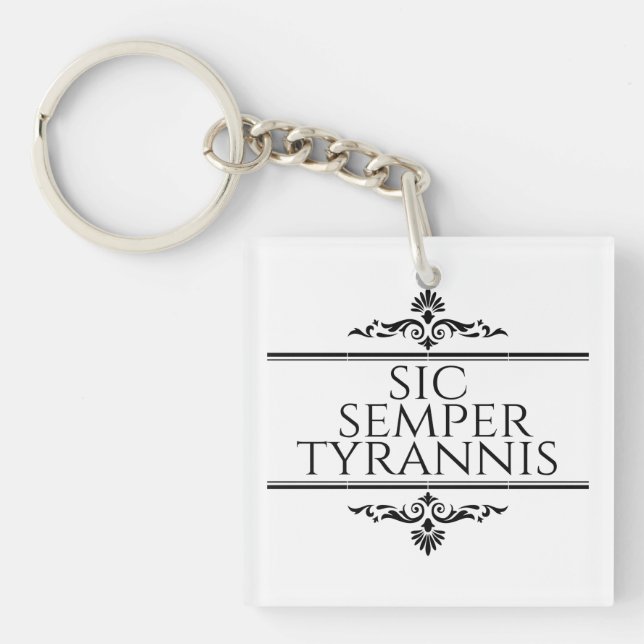 Porte-clefs Sic Semper Tyrannis (Devant)