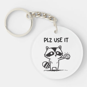 Porte-clefs S'Il Vous Plaît Utiliser - Funny Racoon Sarcastiqu