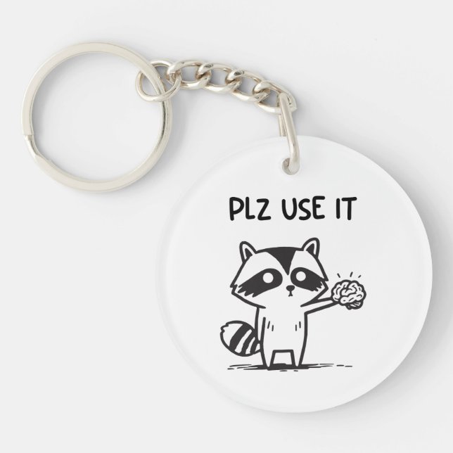 Porte-clefs S'Il Vous Plaît Utiliser - Funny Racoon Sarcastiqu (Devant)