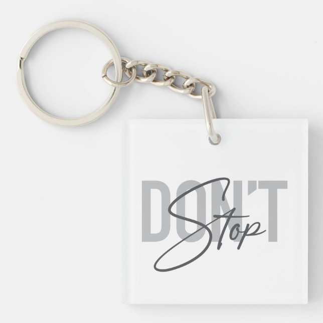 Porte-clefs Simple, moderne, cool, design urbain Ne pas s'arrê (Devant)