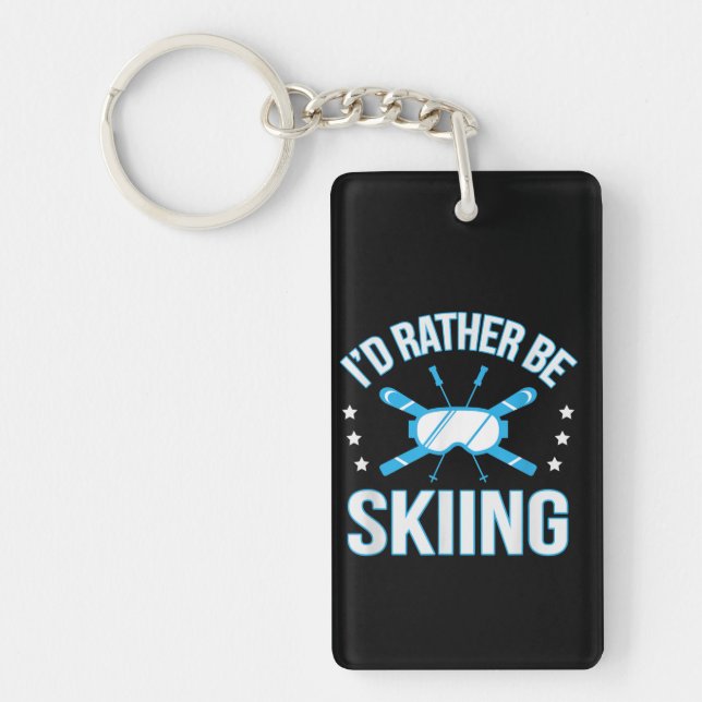 Porte-clefs Sking | I'd Rather Be Skiing (Devant)
