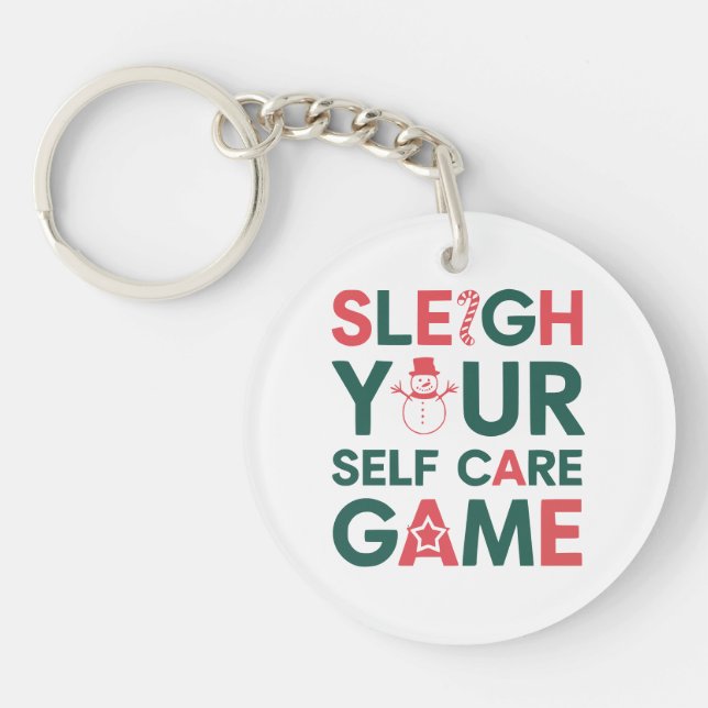 Porte-clefs Sleigh Your Self Care Game Christmas Wellness (Devant)