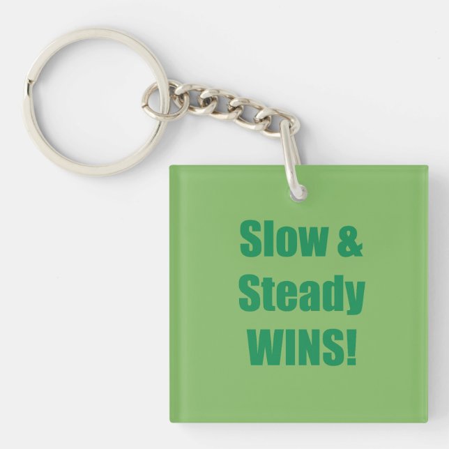 Porte-clefs Slow & Steady WINS! (Devant)