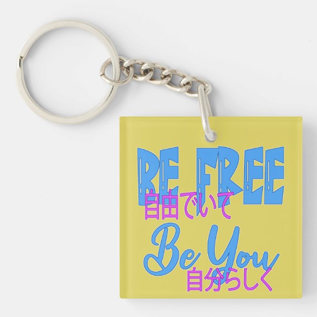 Porte-clefs Sois Libre Sois Toi (Devant)