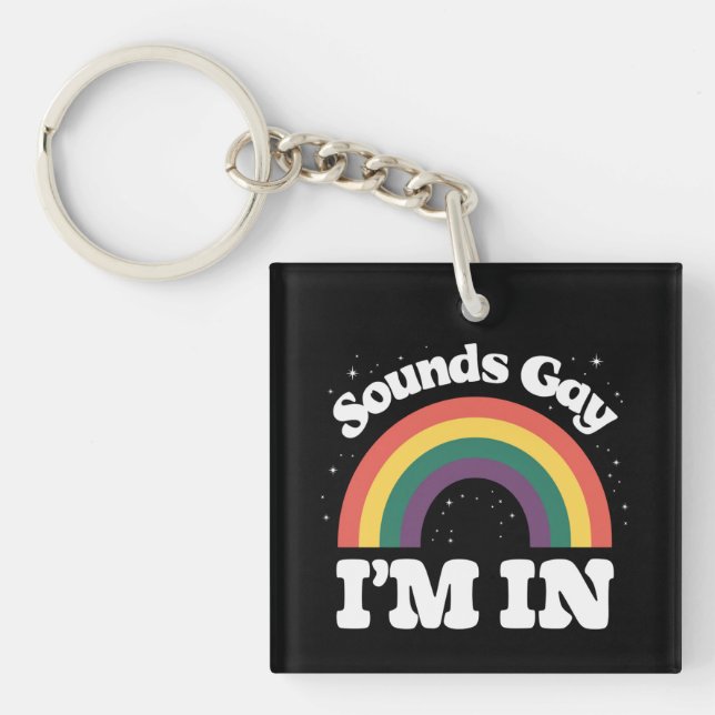 Porte-clefs Sounds Gay I'm In LGBTQ Pride Moth (Devant)