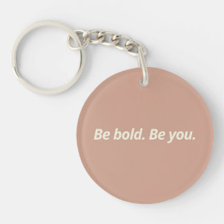 Porte-clefs Soyez Audacieux, Soyez Vous - Design Motivant Fabu
