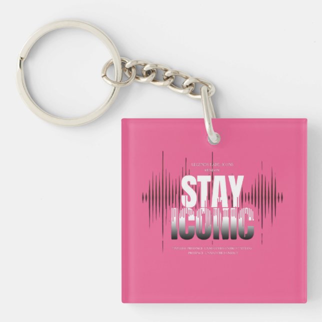 Porte-clefs Soyez Iconique (Devant)