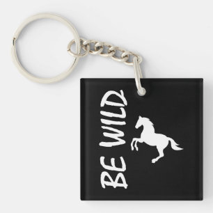 Porte-clefs Soyez Sauvage – Conception de Cheval Décoratif Pui
