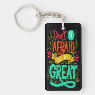 Porte-clefs Soyez un grand Porte - clé Customisé à 2 côtés