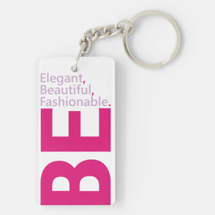 Porte-clefs Soyez un Porte - clé acrylique élégant