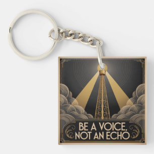 Porte-clefs Soyez une voix, pas un écho