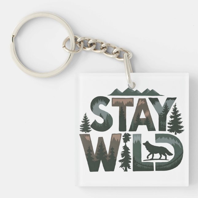 Porte-clefs Stay Wild - Conception inspirée de la nature (Devant)