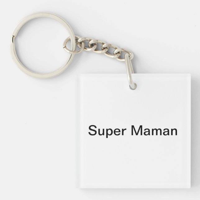 Porte-clefs Super Maman (Devant)