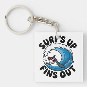Porte-clefs Surf’s Up, Fins Out - Cool Surfing Design