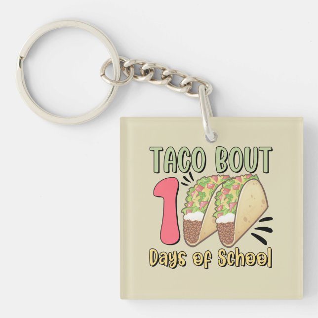 Porte-clefs Taco Bout 100 jours d'école (Devant)