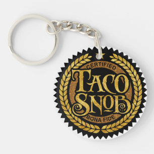 Porte-clefs Taco Snob - amant amusant du taco