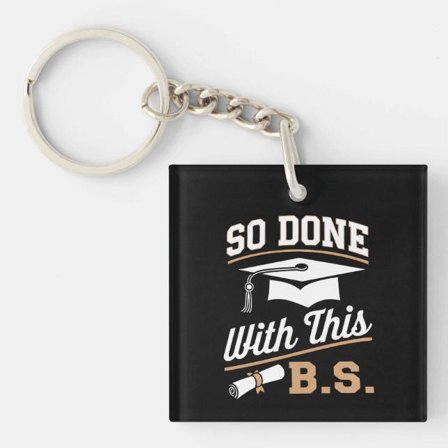 Porte-clefs Tellement fini avec cette licence de BS Promotion (Devant)