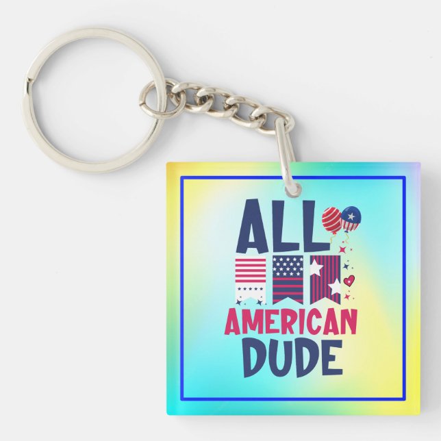 Porte-clefs Tous les américains Dude-96993 (Devant)