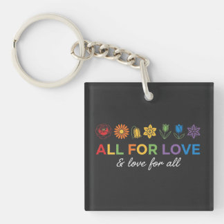 Porte-clefs Tout pour l'amour et l'amour pour tout – Égalité e