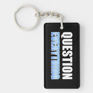 Porte-clefs Tout remettre en question
