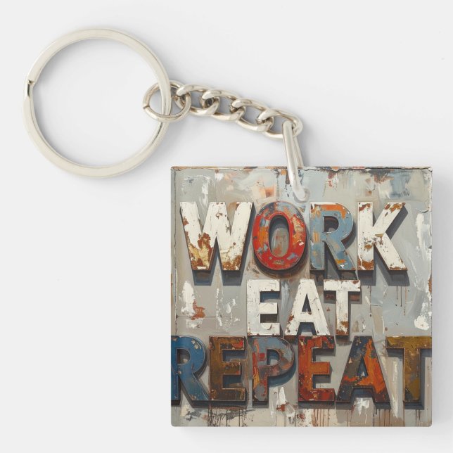 Porte-clefs Travail manger répéter (Devant)
