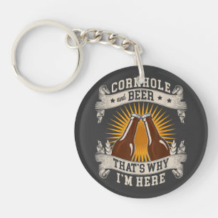Porte-clefs Trou de maïs et bière c'est pourquoi je suis ici T