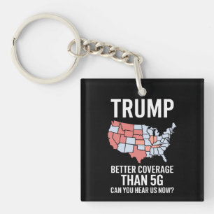 Porte-clefs Trump a une meilleure couverture que la 5G Pouvez-