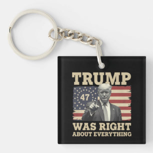 Porte-clefs Trump avait raison sur tout USA Amérique