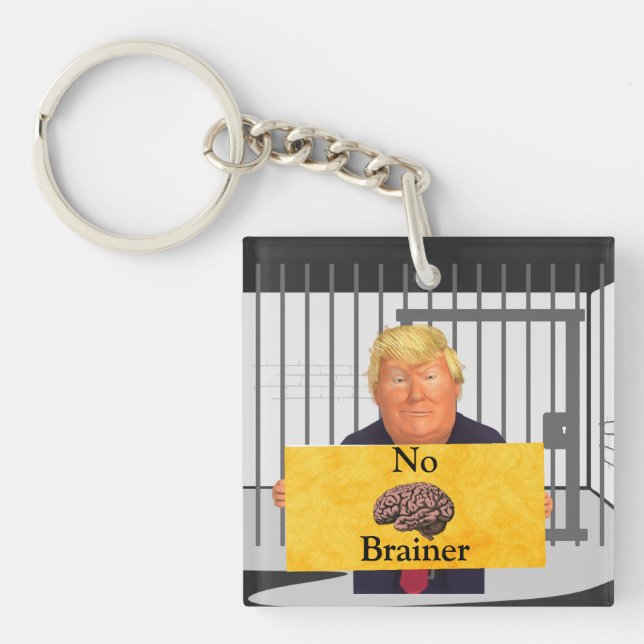 Porte-clefs Trump n'est pas un Porte - clé de cerveau (Devant)