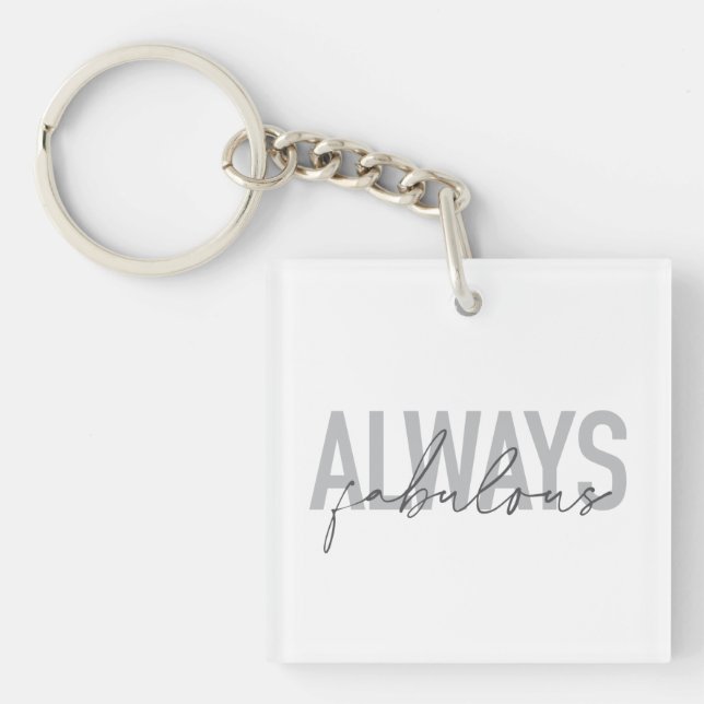 Porte-clefs Typographie moderne, simple, tendance Toujours Fab (Devant)