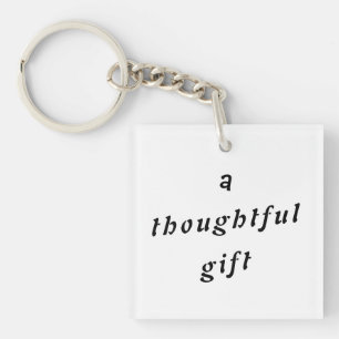 Porte-clefs Un cadeau réfléchi Quirky Pun Cadeau Amis Humour