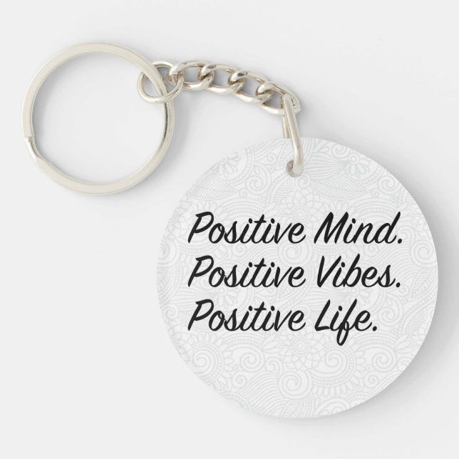 Porte-clefs Un esprit positif. Vibes Positives. Vie Positive. (Devant)
