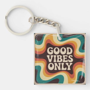 Porte-clefs Uniquement De Belles Vibes