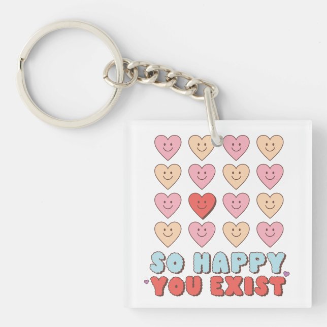 Porte-clefs Valentine So Happy You Exist (Devant)