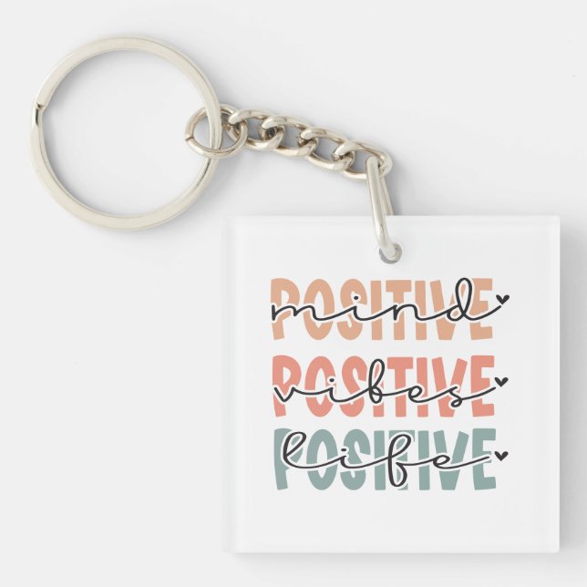 Porte-clefs Vibes de l'esprit positif Vie Citation inspirante (Devant)