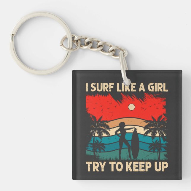 Porte-clefs Vibes de surf tendance Je Surf comme une fille (Devant)