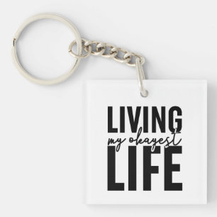 Porte-clefs Vivre ma vie Okayest