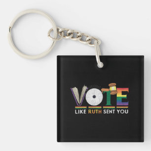 Porte-clefs Votez comme si Ruth vous avait envoyé Gavel fémini