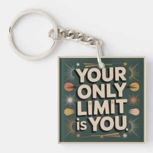 Porte-clefs Votre seule limite est vous