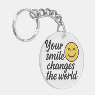Porte-clefs Votre sourire change le monde