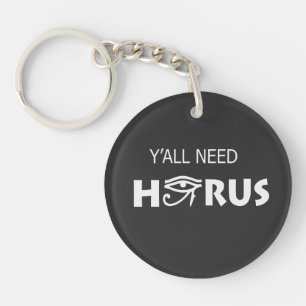 Porte-clefs Vous avez besoin de Horus