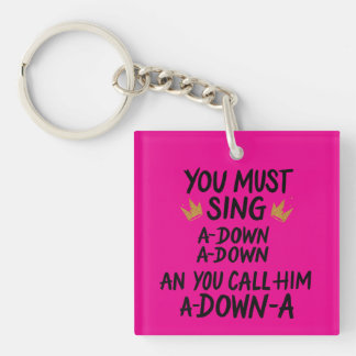 Porte-clefs Vous devez chanter