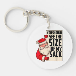 Porte-clefs Vous Devriez Voir La Taille De Mon Sack Drôle Père